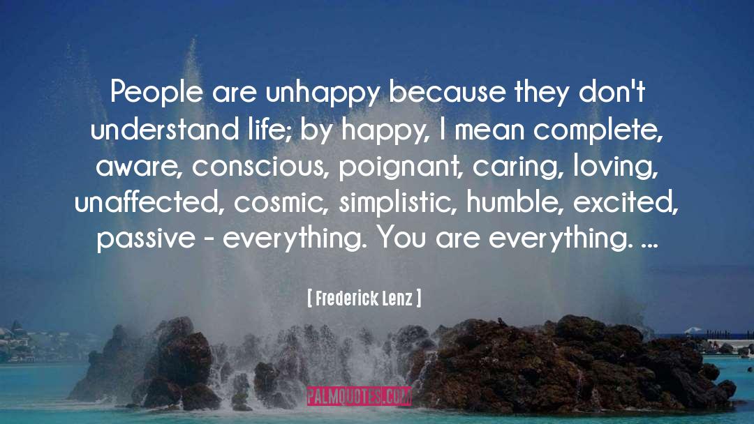 Happy Life Secrets quotes by Frederick Lenz