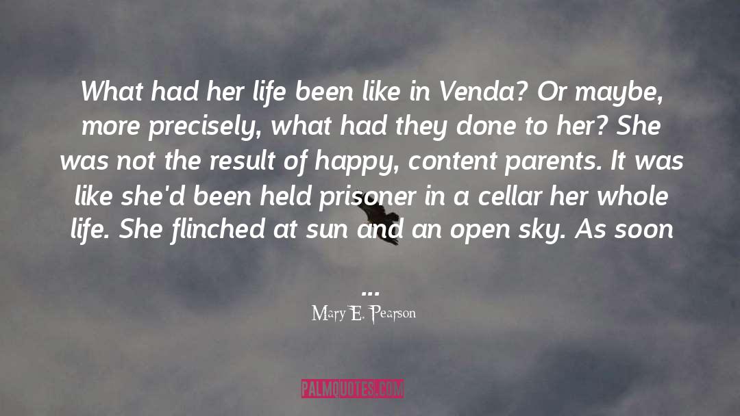 Happy Life Secrets quotes by Mary E. Pearson