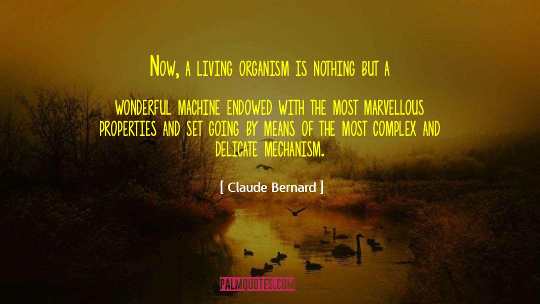 Happy Living quotes by Claude Bernard