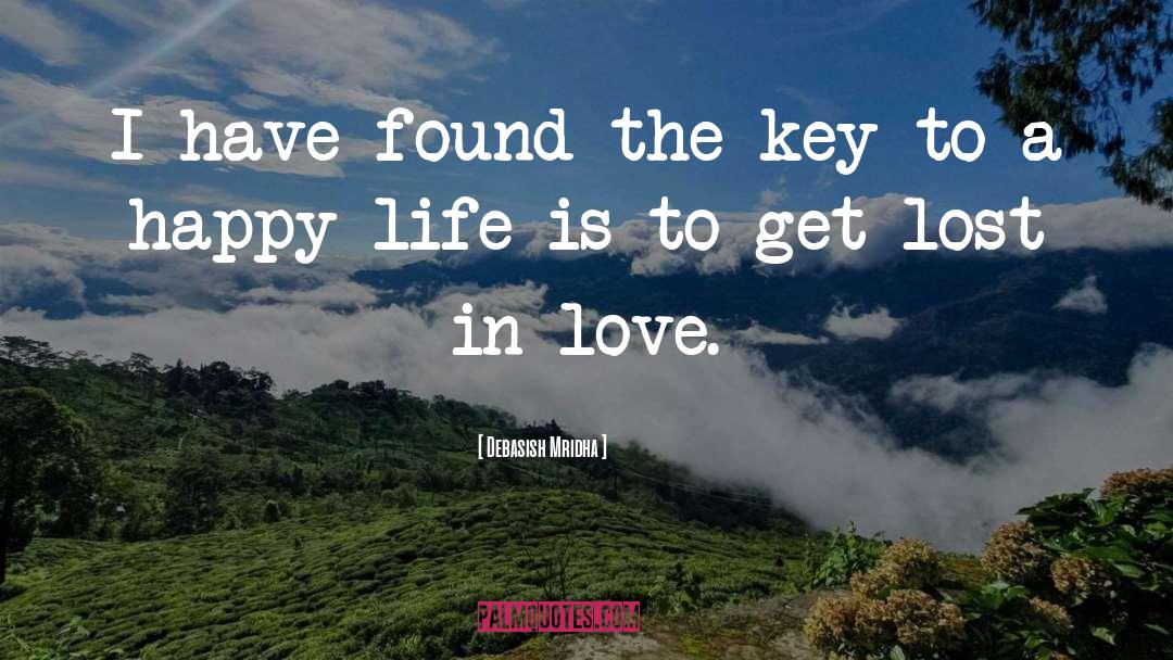 Happy Love Life Tagalog quotes by Debasish Mridha