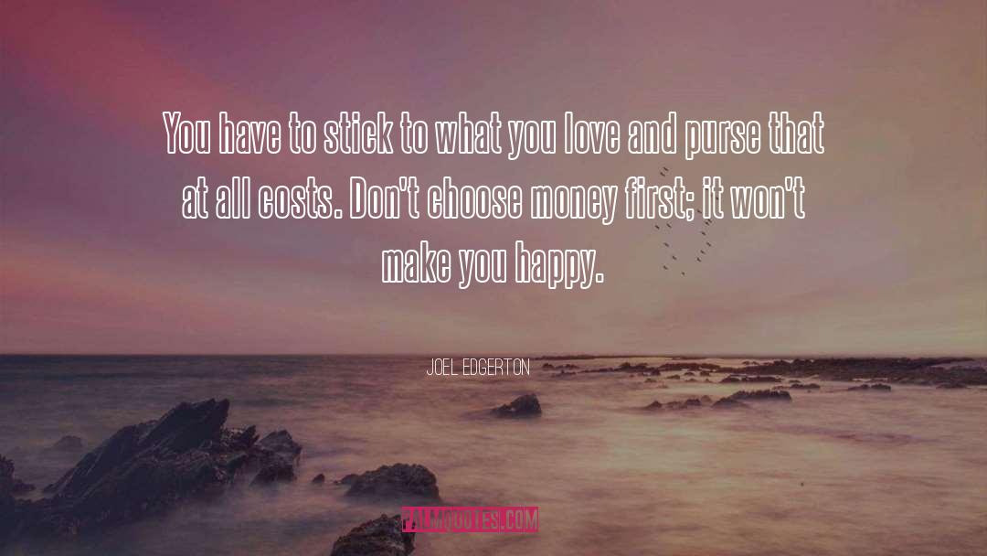 Happy Love quotes by Joel Edgerton