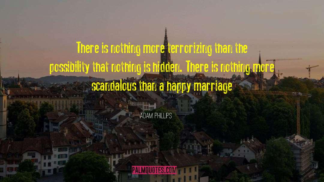 Happy Marriage Advice quotes by Adam Phillips