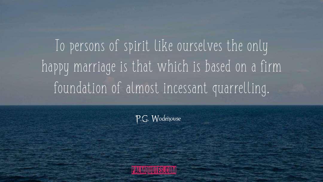 Happy Marriage quotes by P.G. Wodehouse