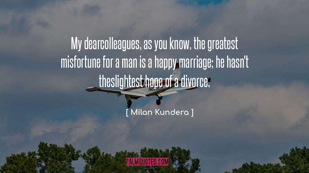 Happy Marriage quotes by Milan Kundera