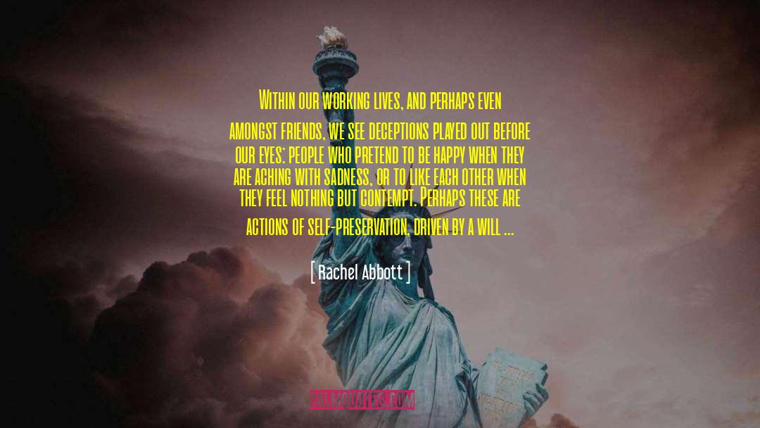 Happy Marriages quotes by Rachel Abbott
