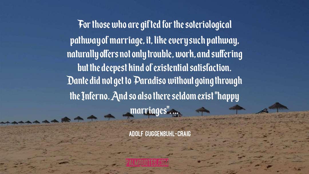 Happy Marriages quotes by Adolf Guggenbuhl-Craig