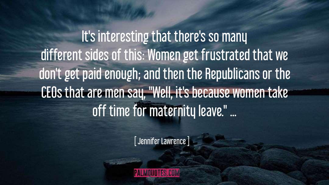 Happy Maternity Leave quotes by Jennifer Lawrence