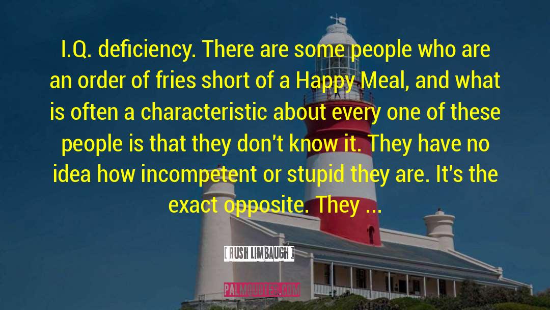 Happy Meal quotes by Rush Limbaugh