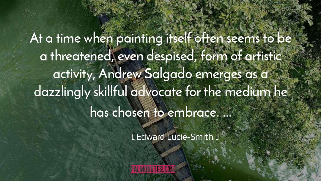 Happy Medium quotes by Edward Lucie-Smith