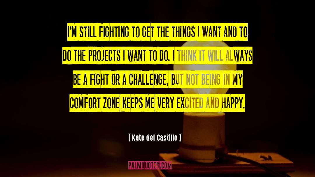 Happy Medium quotes by Kate Del Castillo