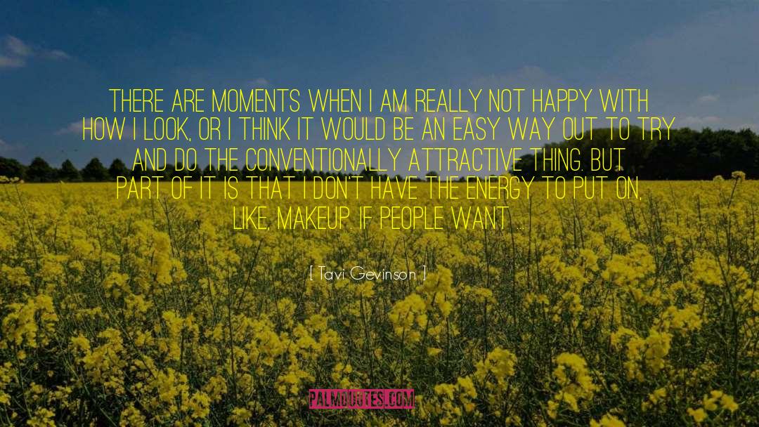 Happy Moments quotes by Tavi Gevinson