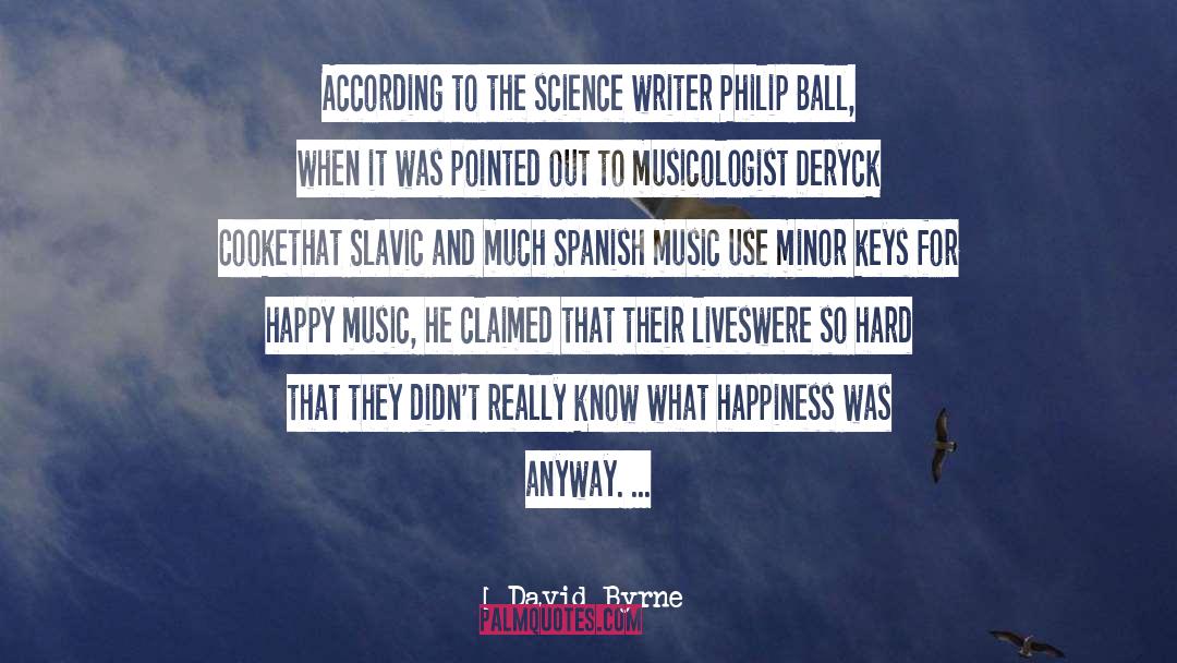 Happy Music quotes by David Byrne