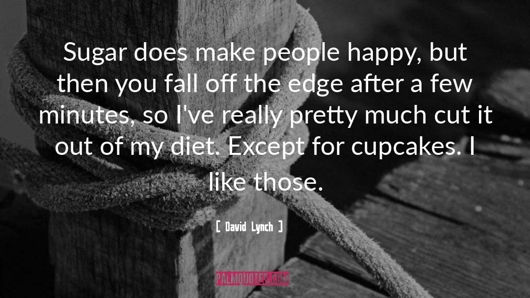 Happy New Year Diet quotes by David Lynch