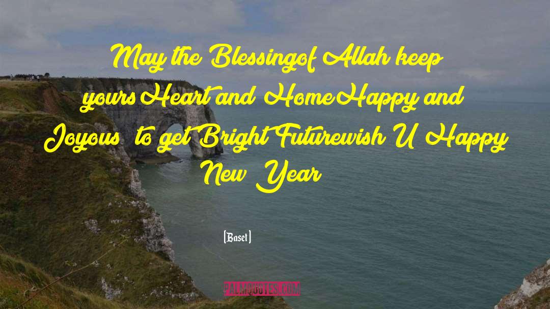 Happy New Year Greetings quotes by Baset