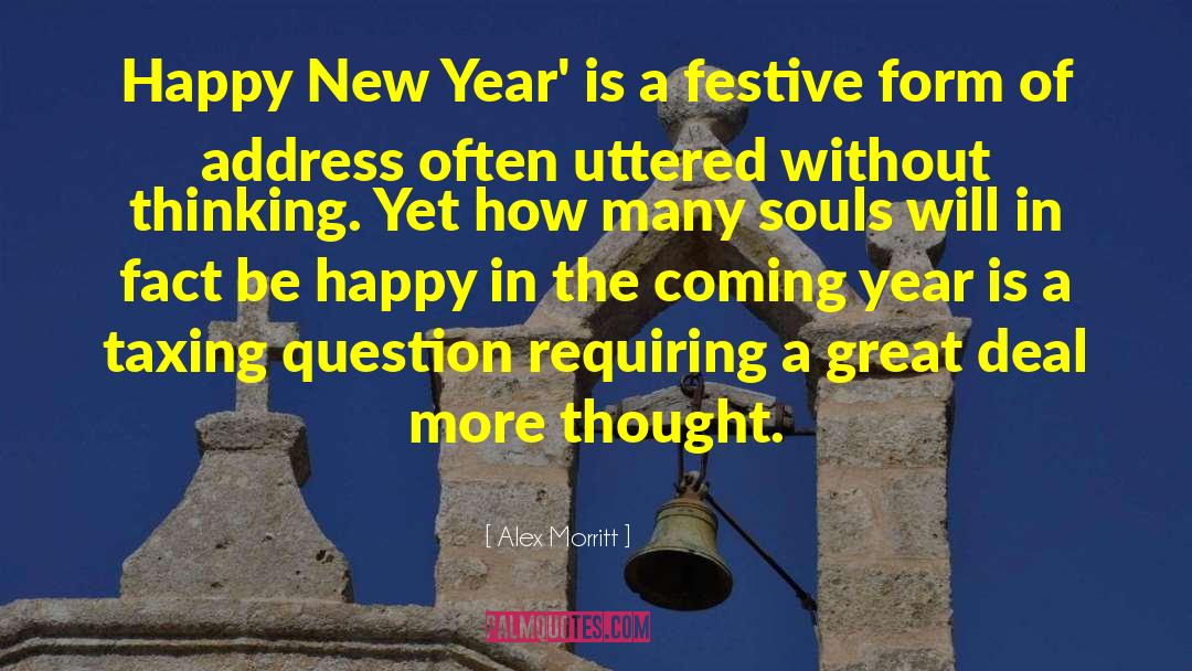 Happy New Year quotes by Alex Morritt
