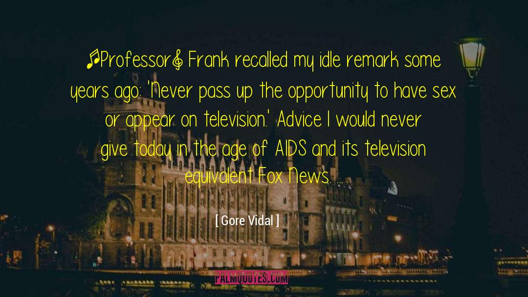 Happy News Years quotes by Gore Vidal