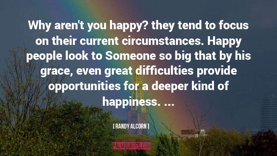 Happy People quotes by Randy Alcorn