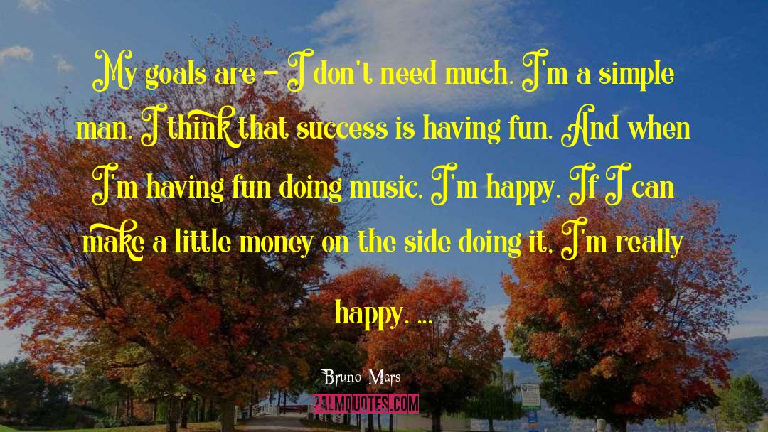 Happy Playgounds quotes by Bruno Mars