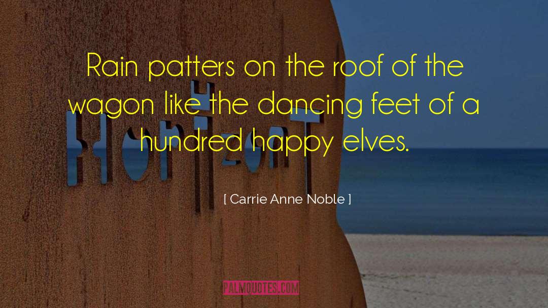 Happy Relationship quotes by Carrie Anne Noble