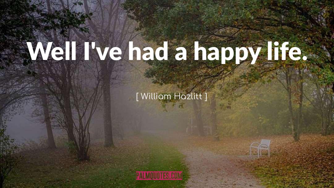 Happy Relationship quotes by William Hazlitt