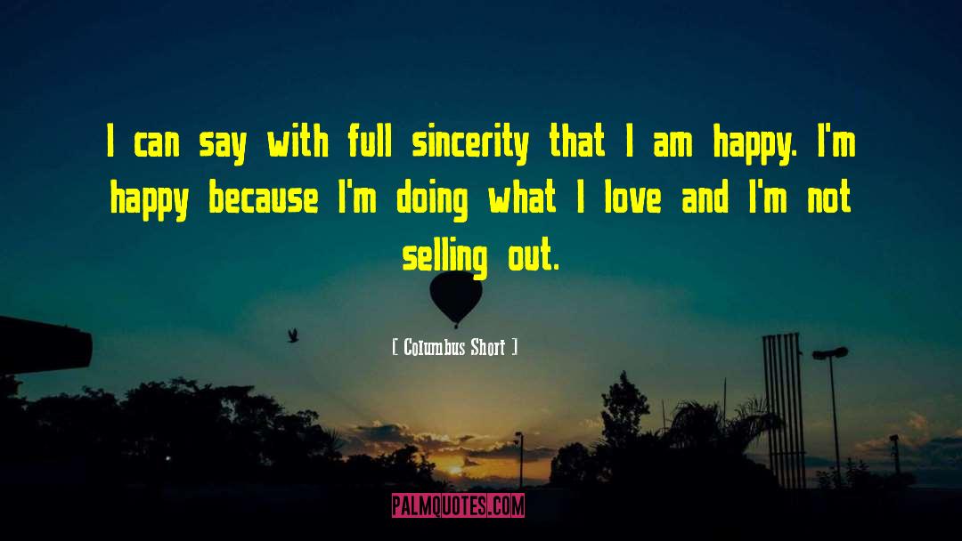 Happy Selling quotes by Columbus Short