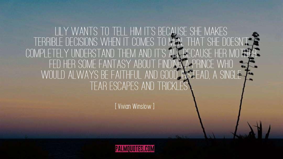 Happy Single quotes by Vivian Winslow