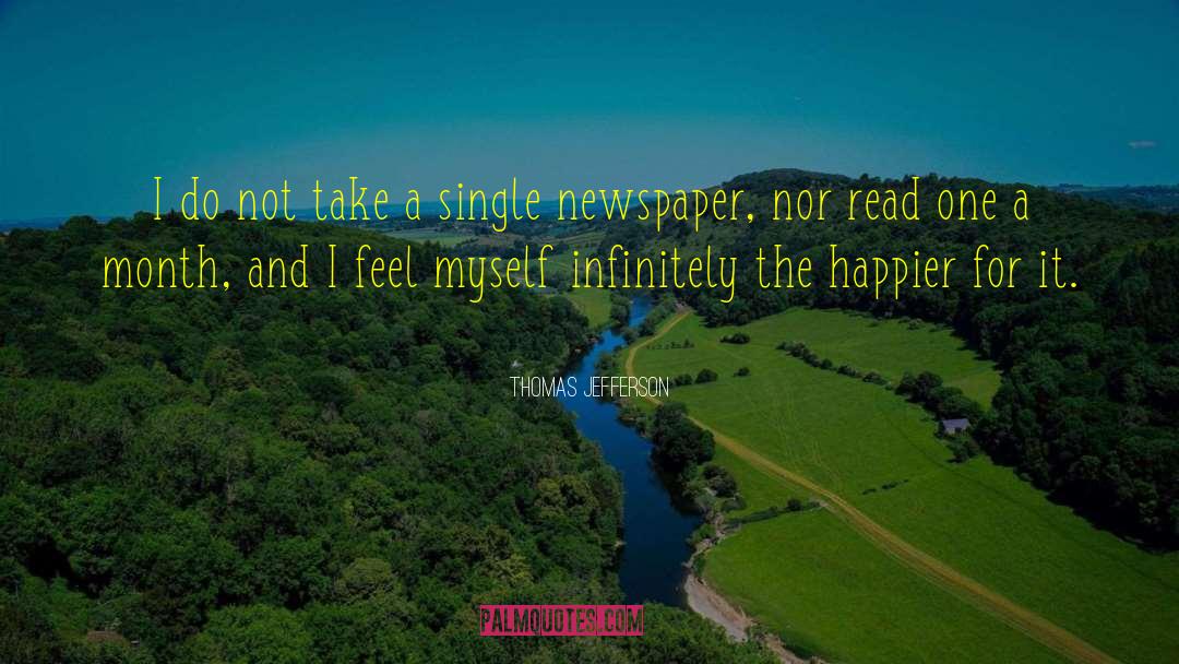 Happy Single quotes by Thomas Jefferson