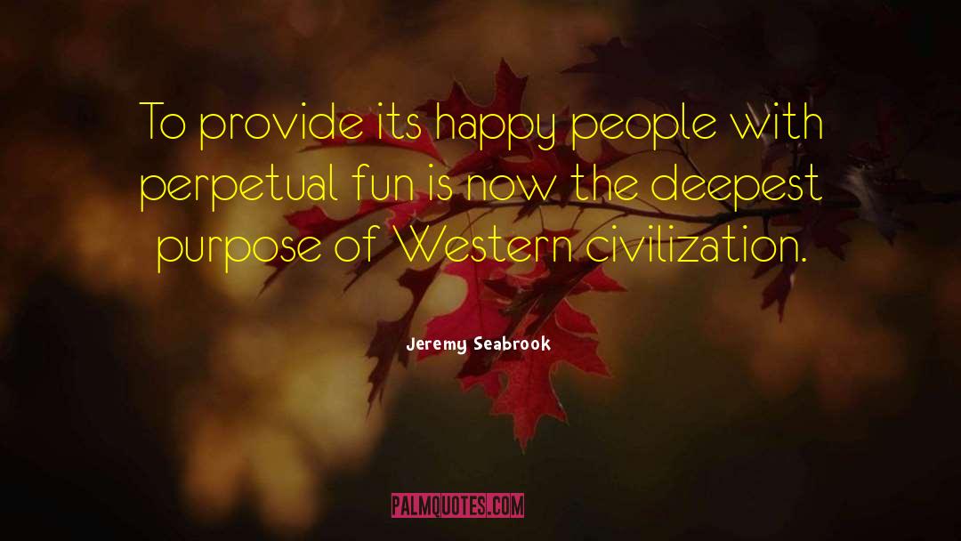 Happy Smile quotes by Jeremy Seabrook