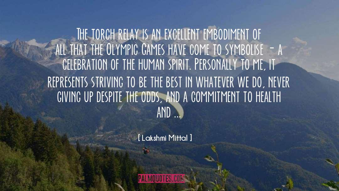Happy Spirit quotes by Lakshmi Mittal