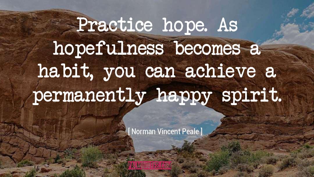Happy Spirit quotes by Norman Vincent Peale