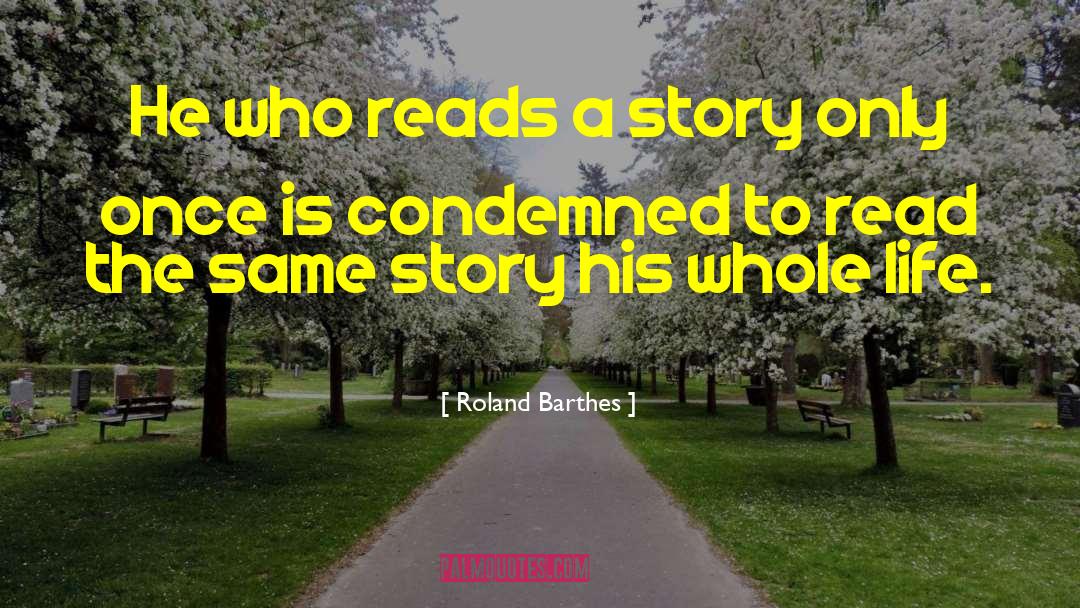 Happy Stories quotes by Roland Barthes