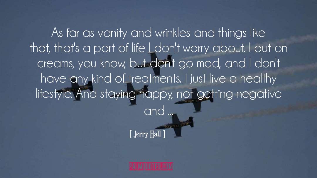 Happy Summer quotes by Jerry Hall