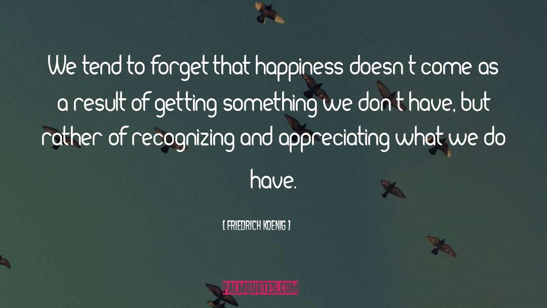 Happy Thanksgiving quotes by Friedrich Koenig