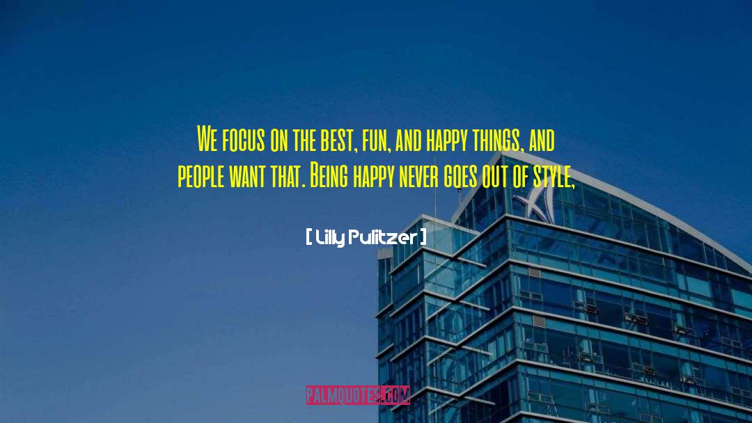 Happy Things quotes by Lilly Pulitzer