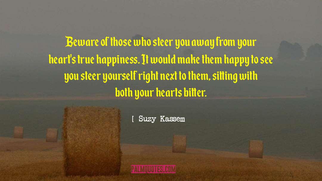 Happy To See You quotes by Suzy Kassem