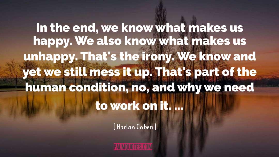 Happy Unhappy quotes by Harlan Coben