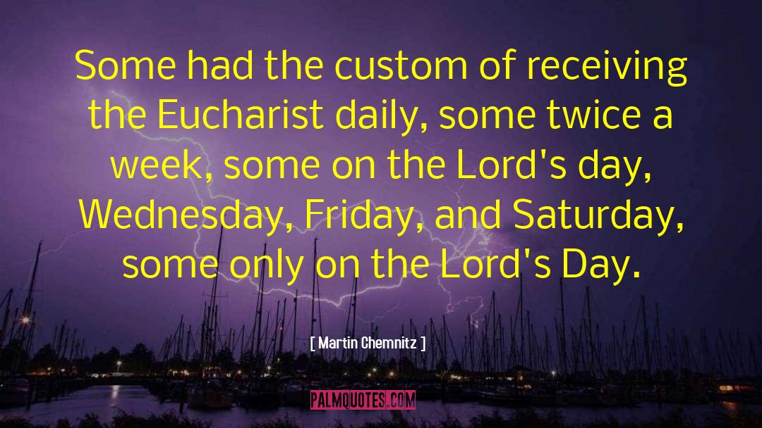 Happy Wednesday Spiritual quotes by Martin Chemnitz