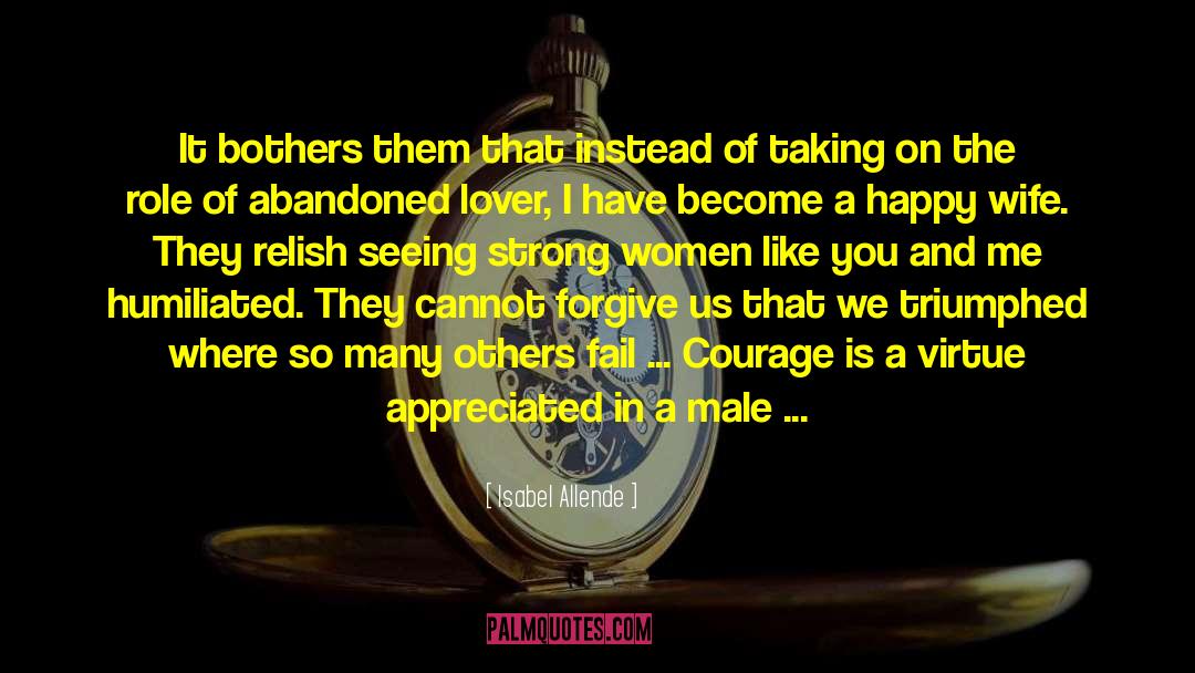 Happy Wife quotes by Isabel Allende