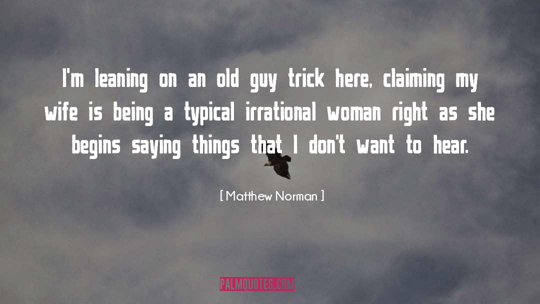 Happy Wife quotes by Matthew Norman