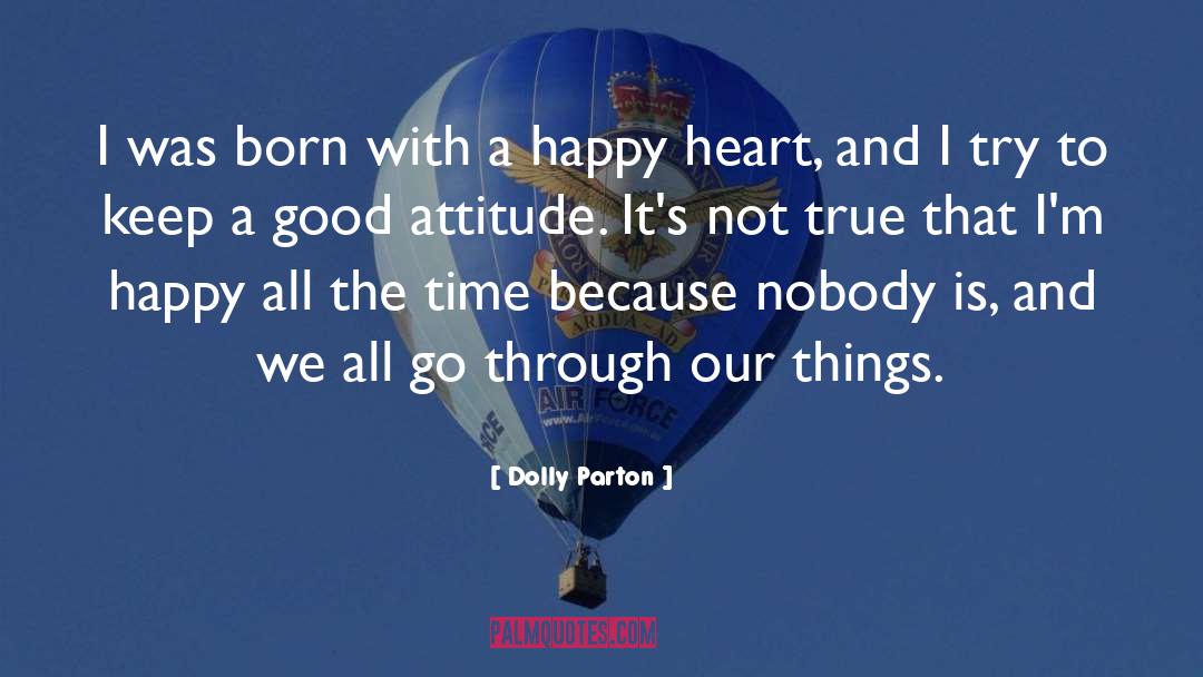 Happy With Him quotes by Dolly Parton