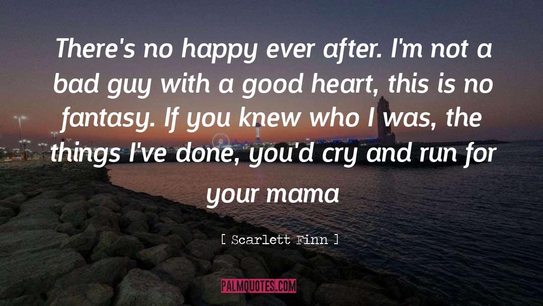 Happy With Him quotes by Scarlett Finn