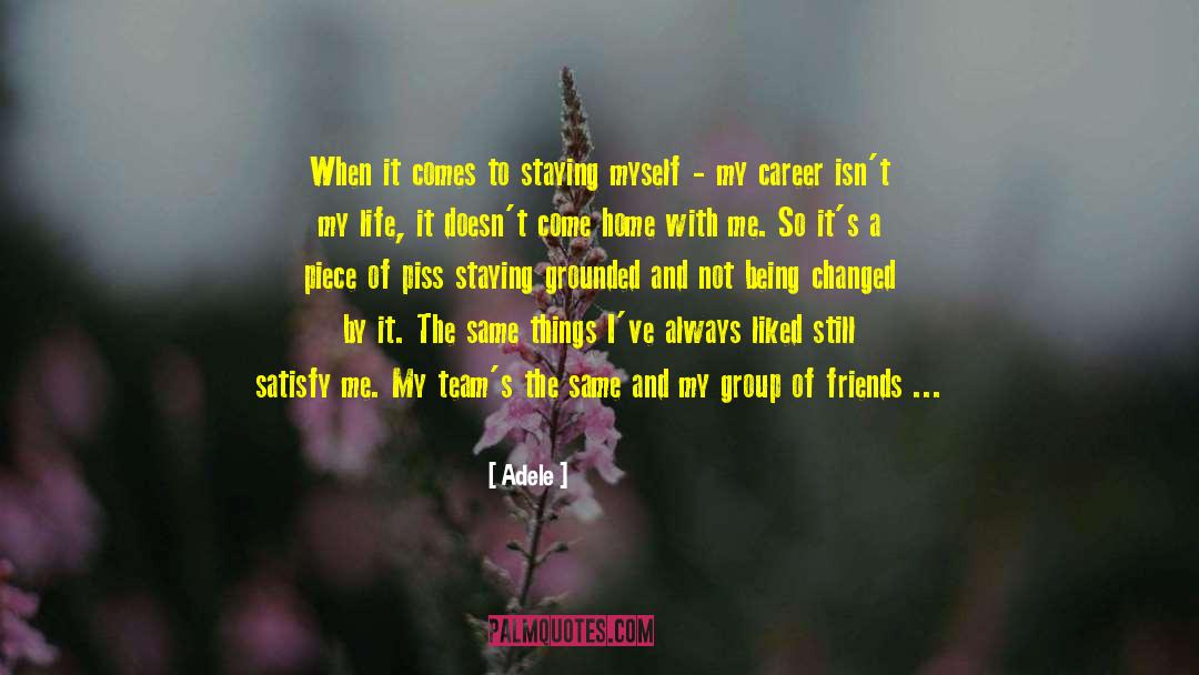 Happy With My Life quotes by Adele