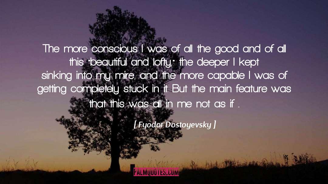 Happy With My Life quotes by Fyodor Dostoyevsky