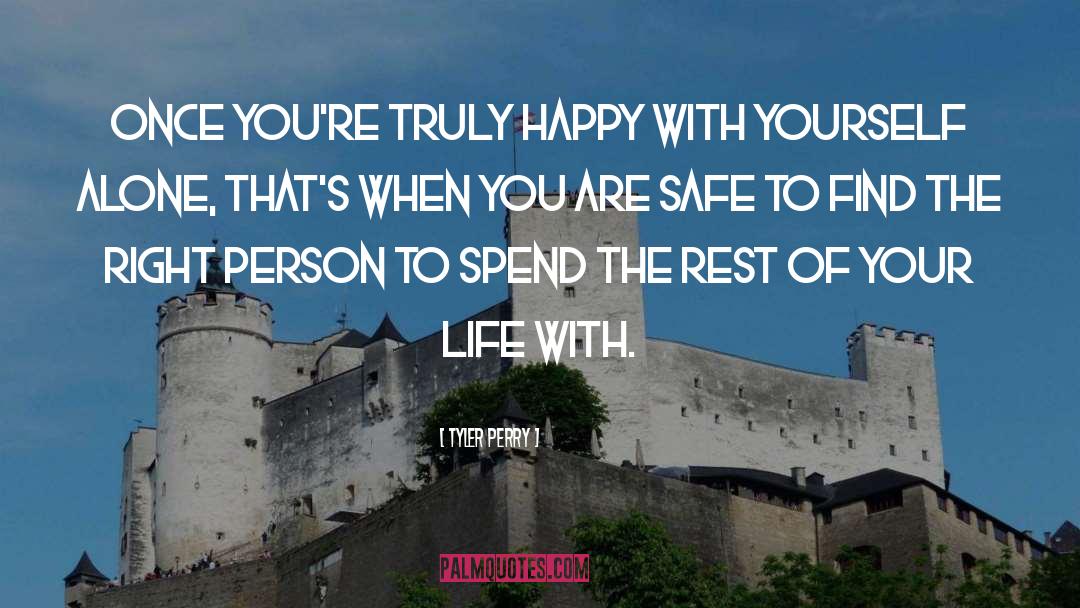 Happy With Yourself quotes by Tyler Perry