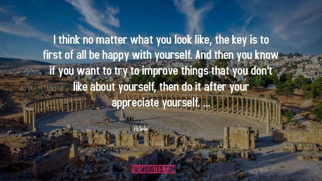 Happy With Yourself quotes by Adele