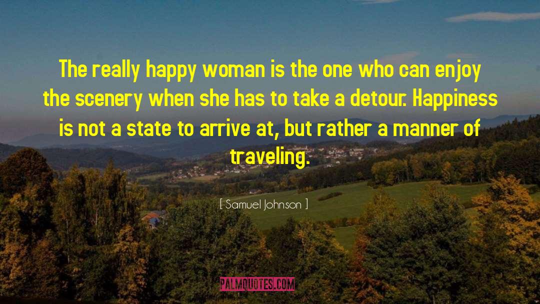 Happy Woman quotes by Samuel Johnson