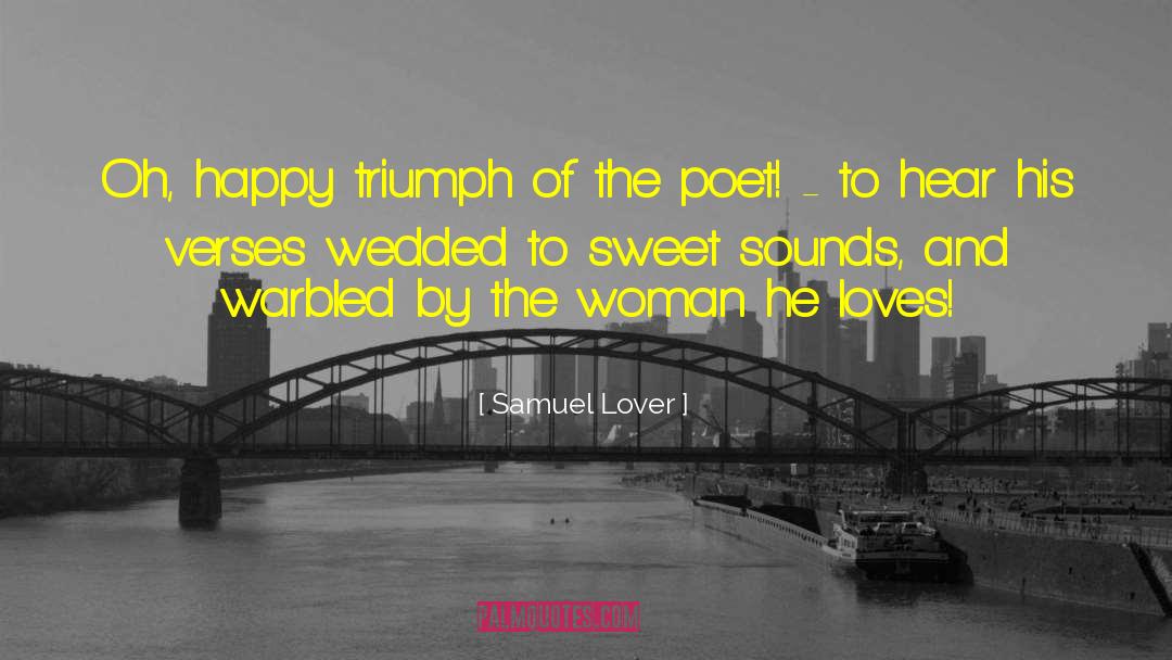 Happy Woman quotes by Samuel Lover