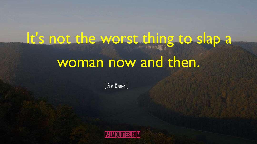 Happy Woman quotes by Sean Connery