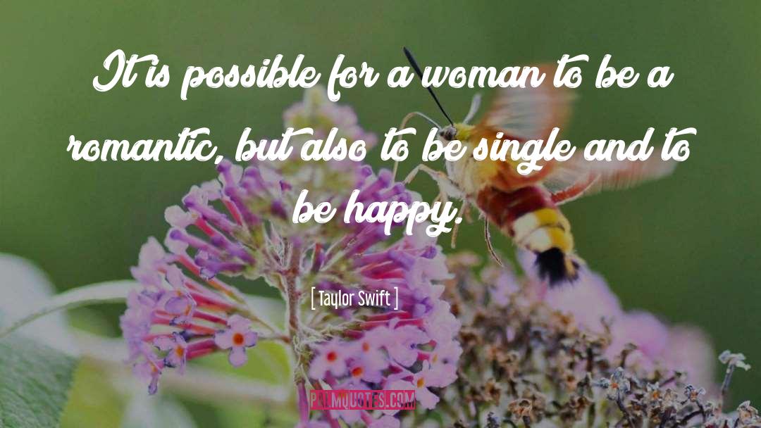 Happy Woman quotes by Taylor Swift