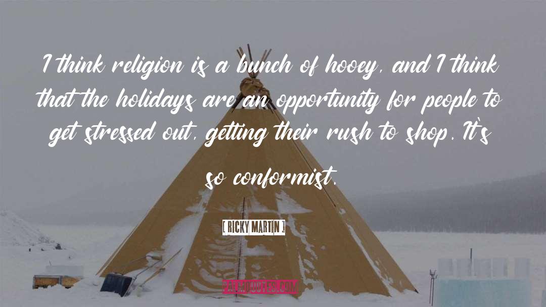 Happyish Holidays quotes by Ricky Martin